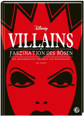 Disney Villains: Faszination des Bösen von Darcy,  Jen, Disney,  Walt