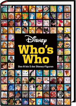 Disney: Who’s Who – Das A bis Z der Disney-Figuren. Das große Lexikon von Disney,  Walt