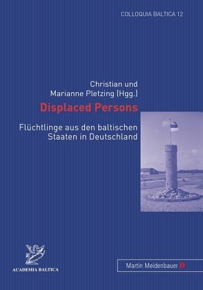 Displaced Persons von Pletzing,  Christian, Pletzing,  Marianne