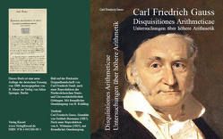 Disquisitiones Arithmeticae von Gauss,  Carl F., Maser,  H.