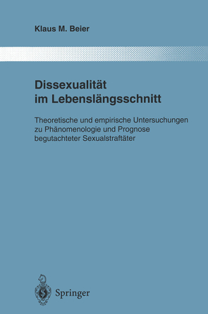Dissexualität im Lebenslängsschnitt von Beier,  Klaus M.