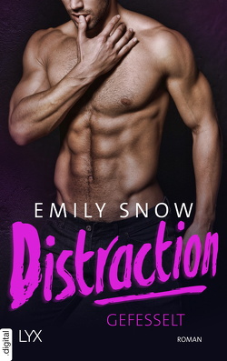 Distraction – Gefesselt von Snow,  Emily