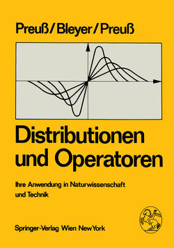 Distributionen und Operatoren von Bleyer,  A., Preuss,  H., Preuss,  W.
