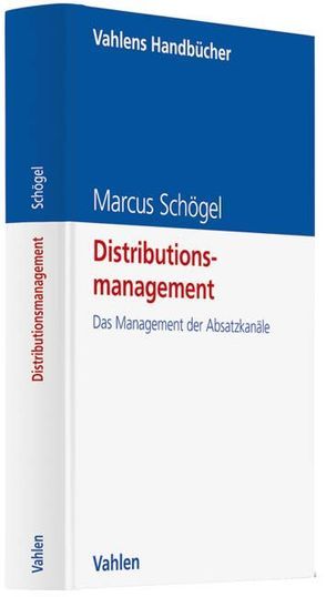 Distributionsmanagement von Schögel,  Marcus