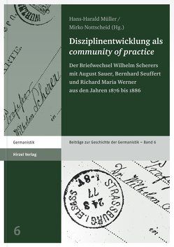 Disziplinentwicklung als „community of practice“ von Müller,  Hans-Harald, Nottscheid,  Mirko
