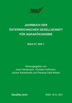 Diversifizierung versus Spezialisierung in der Agrar- und Ernährungswirtschaft von Hambrusch,  Josef, Hoffmann,  Christian, Kantelhardt,  Jochen, Oedl-Wieser,  Theresia