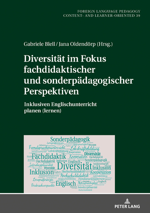 Diversität im Fokus fachdidaktischer und sonderpädagogischer Perspektiven von Blell,  Gabriele, Oldendörp,  Jana