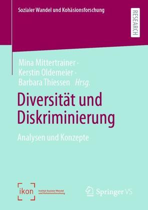 Diversität und Diskriminierung von Mittertrainer,  Mina, Oldemeier,  Kerstin, Thiessen,  Barbara