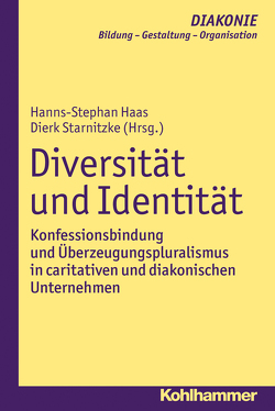 Diversität und Identität von Gohde,  Jürgen, Haas,  Hanns-Stephan, Hildemann,  Klaus D., Hofmann,  Beate, Schmidt,  Heinz, Sigrist,  Christoph, Starnitzke,  Dierk