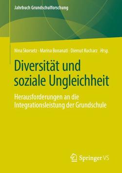 Diversität und soziale Ungleichheit von Bonanati,  Marina, Kucharz,  Diemut, Skorsetz,  Nina