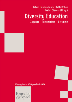 Diversity Education von Hauenschild,  Katrin, Robak,  Steffi, Sievers,  Isabel