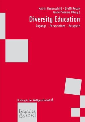 Diversity Education von Hauenschild,  Katrin, Robak,  Steffi, Sievers,  Isabel