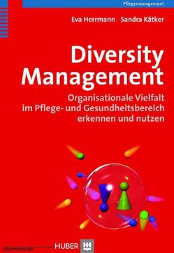 Diversity Management von Herrmann,  Eva, Kätker,  Sandra