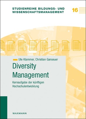 Diversity Management von Ganseuer,  Christian, Klammer,  Ute