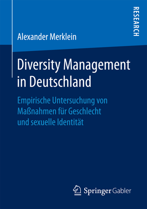 Diversity Management in Deutschland von Merklein,  Alexander