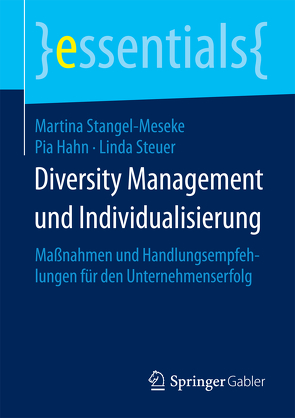 Diversity Management und Individualisierung von Hahn,  Pia, Stangel-Meseke,  Martina, Steuer,  Linda