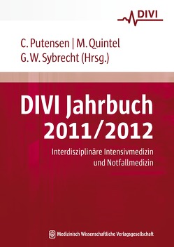DIVI Jahrbuch 2011/2012 von Putensen,  Christian, Quintel,  Michael, Sybrecht,  Gerhard W.