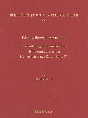 Divina favente clemencia von Bauch,  Martin