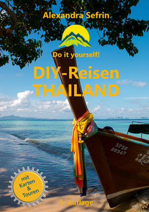 DIY-Reisen – Thailand von Sefrin,  Alexandra