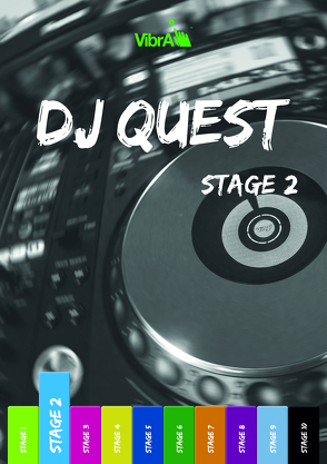DJ Quest Stage 2 von Agema,  Daniel, Mechs,  Robert, Quirmbach,  Sebastian