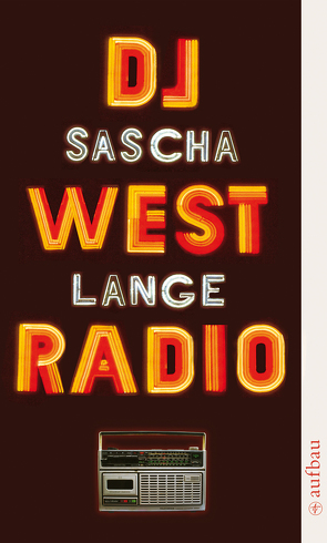 DJ Westradio von Lange,  Sascha