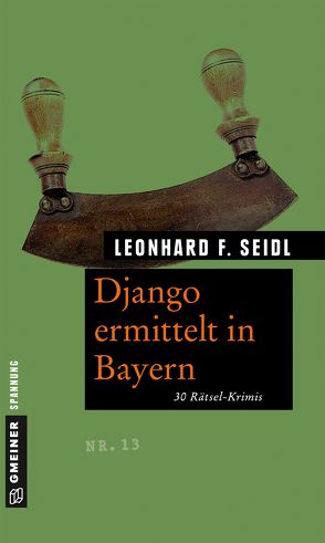 Django ermittelt in Bayern von Seidl,  Leonhard F