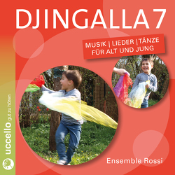 Djingalla7 von Rossi,  Ensemble, Westhoff,  Gabriele
