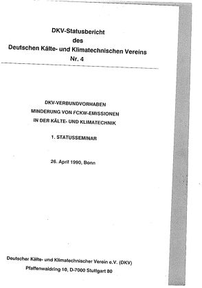DKV-Verbundvorhaben. Minderung von FCKW-Emissionen in der Kälte- und Klimatechnik von Kruse,  H