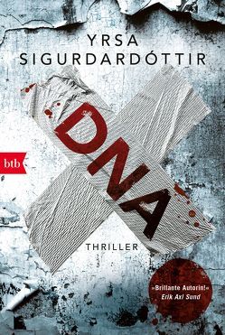 DNA von Sigurdardóttir,  Yrsa, Wolff,  Anika