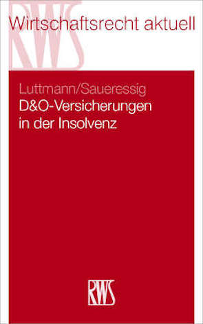 D&O-Versicherungen in der Insolvenz von Luttmann,  Maik