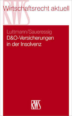 D&O-Versicherungen in der Insolvenz von Luttmann,  Maik