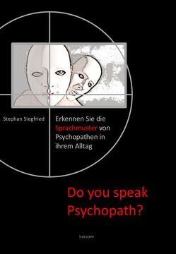 Do you speak Psychopath? von Siegfried,  Stephan