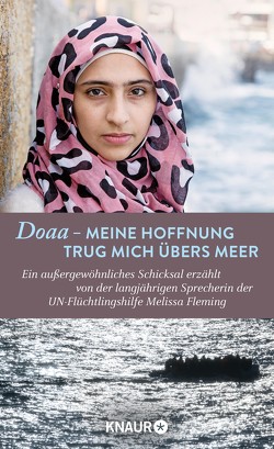 Doaa – Meine Hoffnung trug mich über das Meer von Fleming,  Melissa, Liebl,  Elisabeth