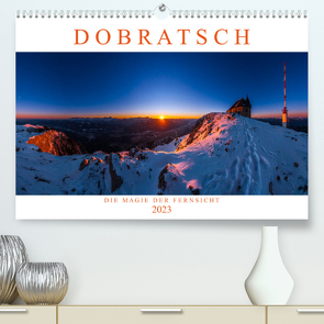 DOBRATSCH – Die Magie der Fernsicht (Premium, hochwertiger DIN A2 Wandkalender 2023, Kunstdruck in Hochglanz) von Günter Zöhrer - www.diekraftdessehens.de,  Dr.