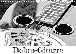 Dobro-Gitarre (Wandkalender 2023 DIN A4 quer) von Drafz,  Silvia