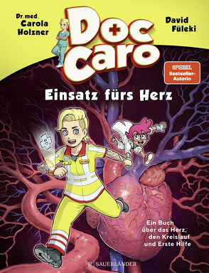 Doc Caro – Einsatz fürs Herz von Füleki,  David, Holzner,  Carola, Weller-Essers,  Andrea