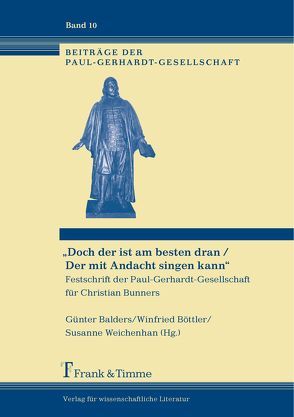 „Doch der ist am besten dran / Der mit Andacht singen kann“ von Balders,  Günter, Böttler,  Winfried, Weichenhan,  Susanne