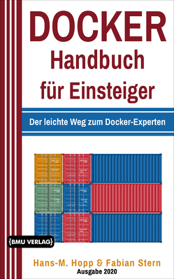 Docker Handbuch für Einsteiger von Hopp,  Hans-M.