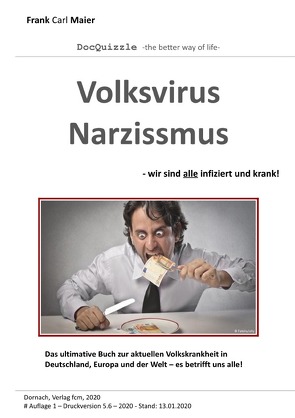 DocQuizzle -the better way of life- / DocQuizzle – Volksvirus Narzissmus von d'Bael,  Raphael, Maier,  Frank Carl