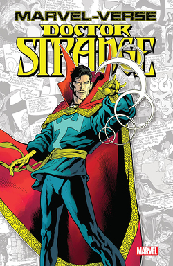 Doctor Strange von Benjamin,  Paul, Camagni,  Jacopo, Campos,  Mark, Ditko,  Steve, Frisch,  Marc-Oliver, Golden,  Michael, Lee,  Stan, Nakayama,  David, Stern,  Roger, Strittmatter,  Michael, Tobin,  Paul, Wein,  Len