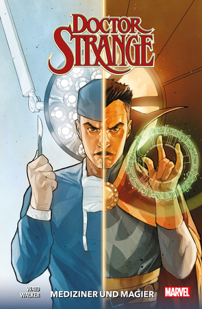 Doctor Strange – Neustart von Frisch,  Marc-Oliver, Waid,  Mark, Walker,  Kev