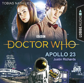 Doctor Who – Apollo 23 von Nath,  Tobias, Richards,  Justin