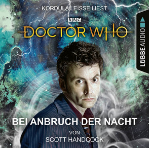 Doctor Who – Bei Anbruch der Nacht von Handcock,  Scott, Leiße,  Kordula, Meier,  Frauke