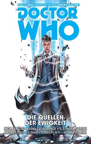 Doctor Who – Der zehnte Doctor von Abadzis,  Nick, Carlini,  Eleonora, Casagrande,  Elena, Kern,  Claudia, Romero,  Leonardo, Stott,  Rachael