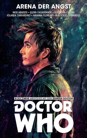 Doctor Who – Der zehnte Doctor von Abadzis,  Nick, Carlini,  Eleonora, Casagrande,  Elena, Kern,  Claudia, Zanfardino,  Iolanda