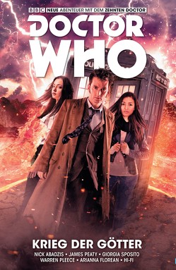 Doctor Who – Der zehnte Doctor von Abadzis,  Nick, Florean,  Arianna, Hi-Fi, Kern,  Claudia, Peaty,  James, Pleece,  Warren, Sposito,  Giorgia