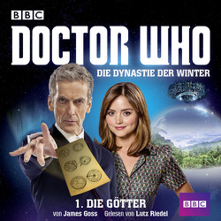 Doctor Who: Die Dynastie der Winter von Goss,  James, Pesch,  Evelyn, Riedel,  Lutz