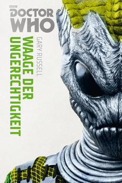 Doctor Who Monster-Edition 4: Waage der Ungerechtigkeit von Russel,  Gary, Sambale,  Bernd