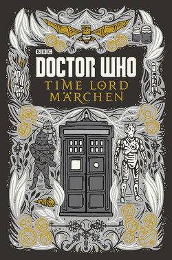 Doctor Who: Time Lord Märchen von Richards,  Justin, Sambale,  Bernd