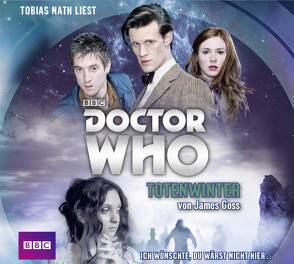Doctor Who – Totenwinter von Goss,  James, Nath,  Tobias